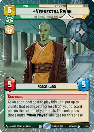 Vernestra Rwoh - We Should Handle This Ourselves (Hyperspace Foil) | Foil (558)  [Homeworlds]