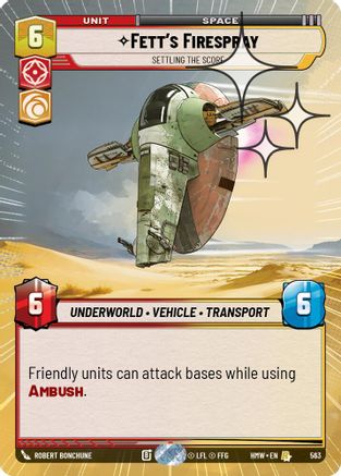 Fett's Firespray - Settling the Score (Hyperspace Foil) | Foil (563)  [Homeworlds]