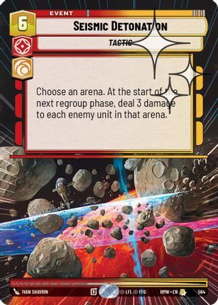 Seismic Detonation (Hyperspace Foil) | Foil (564)  [Homeworlds]