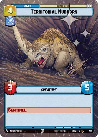 Territorial Mudhorn (Hyperspace Foil) | Foil (599)  [Homeworlds]