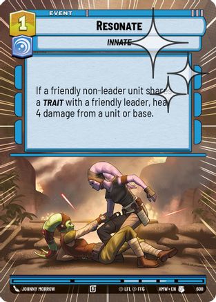 Resonate (Hyperspace Foil) | Foil (608)  [Homeworlds]
