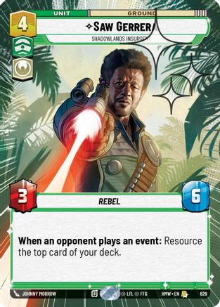 Saw Gerrera - Shadowlands Insurgent (Hyperspace Foil) | Foil (629)  [Homeworlds]