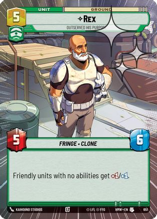 Rex - Outserved His Purpose (Hyperspace Foil) | Foil (651)  [Homeworlds]