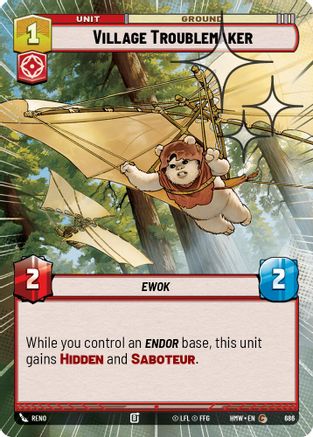 Village Troublemaker (Hyperspace Foil) | Foil (686)  [Homeworlds]