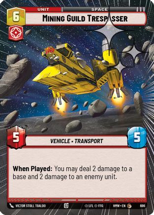 Mining Guild Trespasser (Hyperspace Foil) | Foil (696)  [Homeworlds]