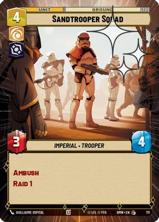 Sandtrooper Squad (Hyperspace Foil) | Foil (711)  [Homeworlds]