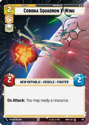 Corona Squadron X-Wing (Hyperspace Foil) | Foil (719)  [Homeworlds]