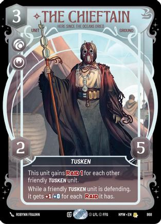 The Chieftain - Here Since the Oceans Dried (Prestige Foil) | Foil (868)  [Homeworlds]