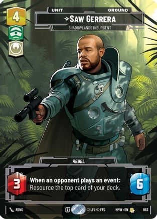 Saw Gerrera - Shadowlands Insurgent (Prestige Foil) | Foil (893)  [Homeworlds]