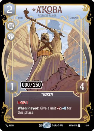 A'Koba - Restless Raider (Serialized) | Foil (899)  [Homeworlds]