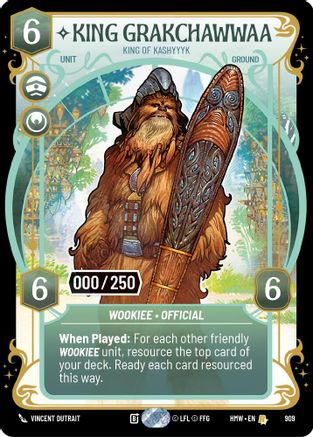 King Grakchawwaa - King of Kashyyyk (Serialized) | Foil (909)  [Homeworlds]