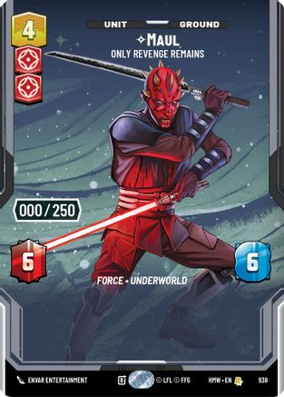 Maul - Only Revenge Remains (Serialized) | Foil (938)  [Homeworlds]
