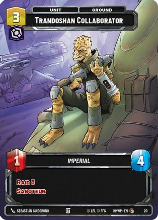 Trandoshan Collaborator |  (20)  [Homeworlds Weekly Play Promos]