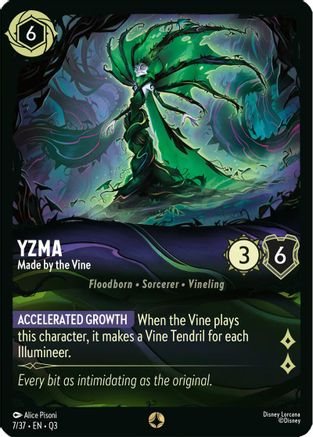 Yzma - Made by the Vine |  (7/37) [Illumineers Quest The Great Hunny Rescue]