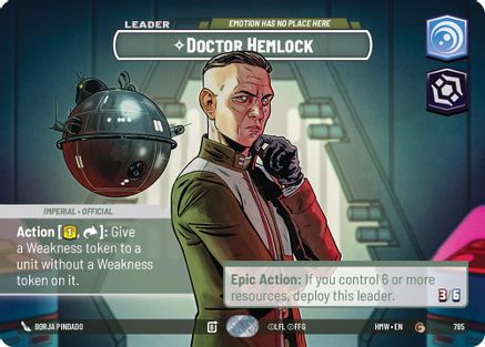 Doctor Hemlock - Emotion Has No Place Here (Showcase) | Foil (785)  [Homeworlds]