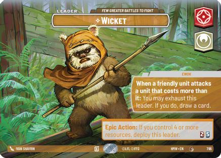Wicket - Few Greater Battles to Fight (Showcase) | Foil (796)  [Homeworlds]