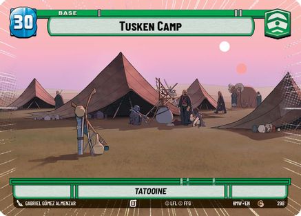 Tusken Camp // Weakness (Hyperspace) |  (298 // T07/05)  [Homeworlds]