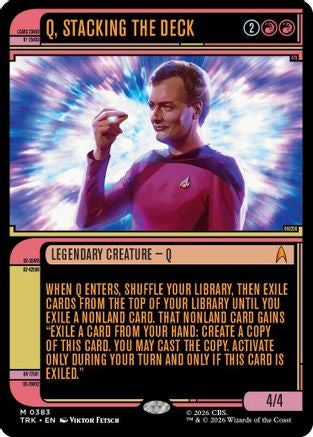 Q, Stacking the Deck (Showcase) |  Foil (383) [Star Trek]