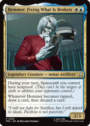 Hemmer, Fixing What Is Broken |  Foil (239) [Star Trek]