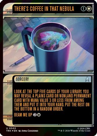 There's Coffee in that Nebula (Showcase) (Surge Foil) |  Foil (503) [Star Trek]