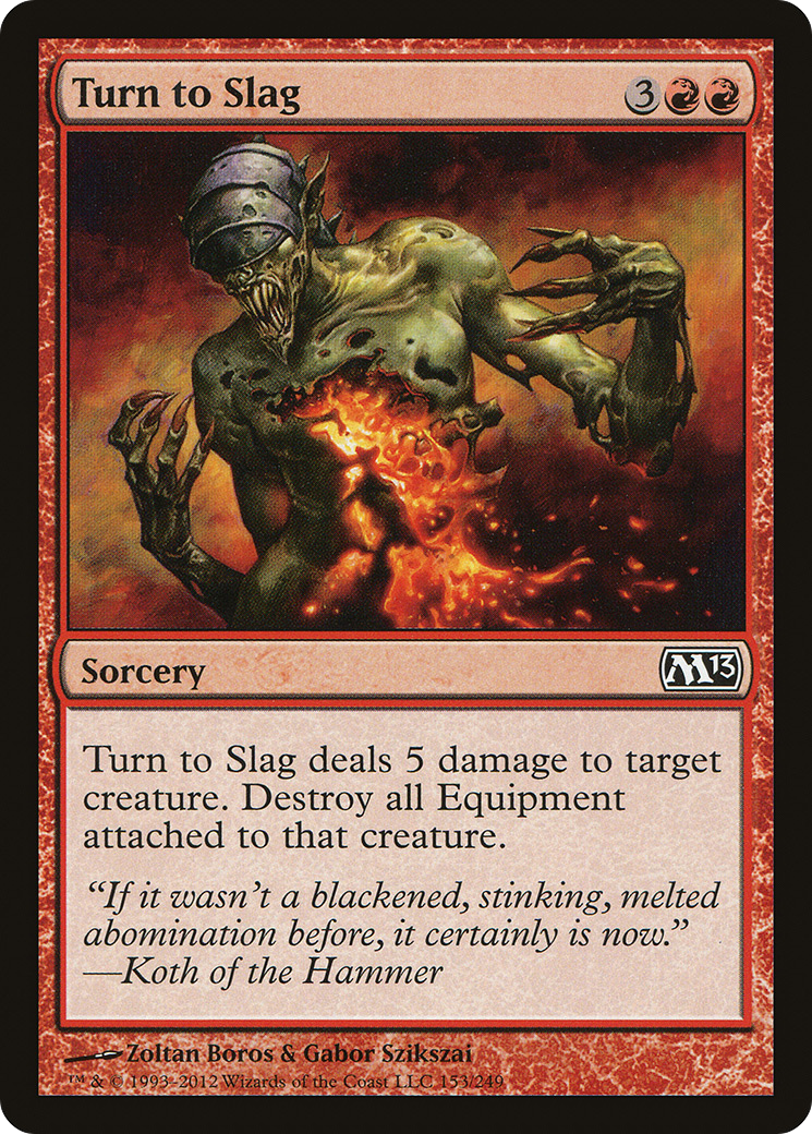 Turn to Slag [Magic 2013] Foil
