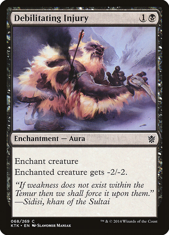 Debilitating Injury 68/269 (Khans of Tarkir)  - Foil