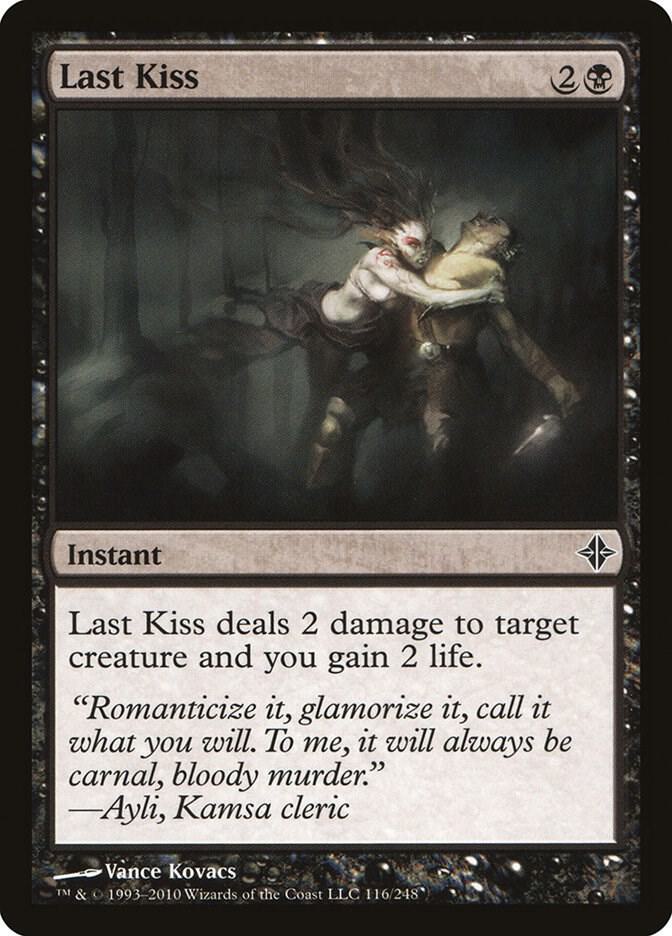 Last Kiss 116/248 (Rise of the Eldrazi) 