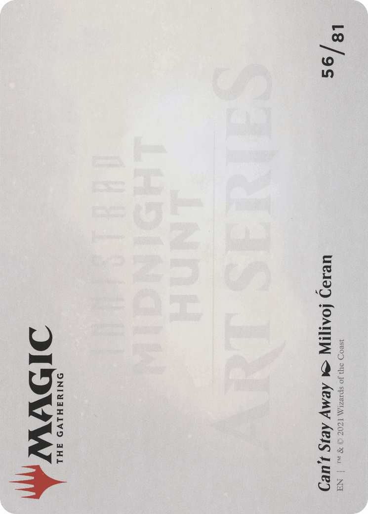 Can't Stay Away // Can't Stay Away (AMID-056) - Midnight Hunt Art Series (Borderless) Foil