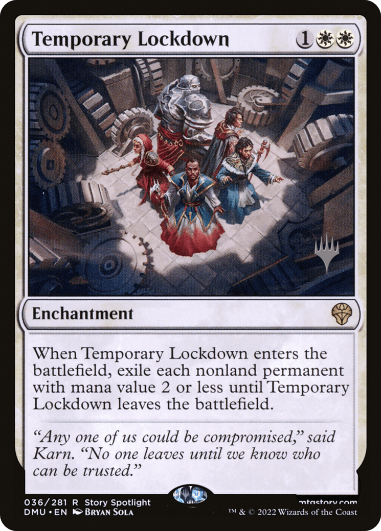 Temporary Lockdown (Promo Pack) [Dominaria United Promos] Foil