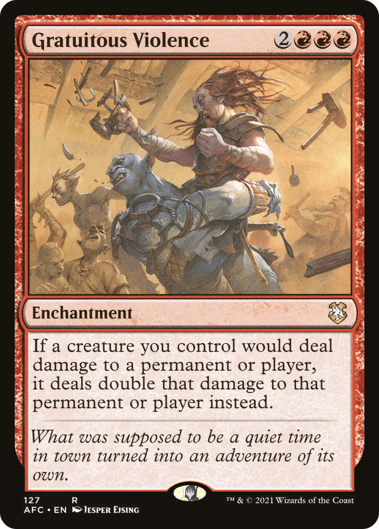 Gratuitous Violence [Dungeons & Dragons: Adventures in the Forgotten Realms Commander]