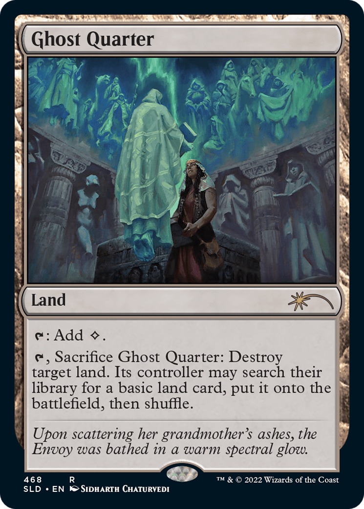Ghost Quarter (468) [Secret Lair Drop Series] Foil