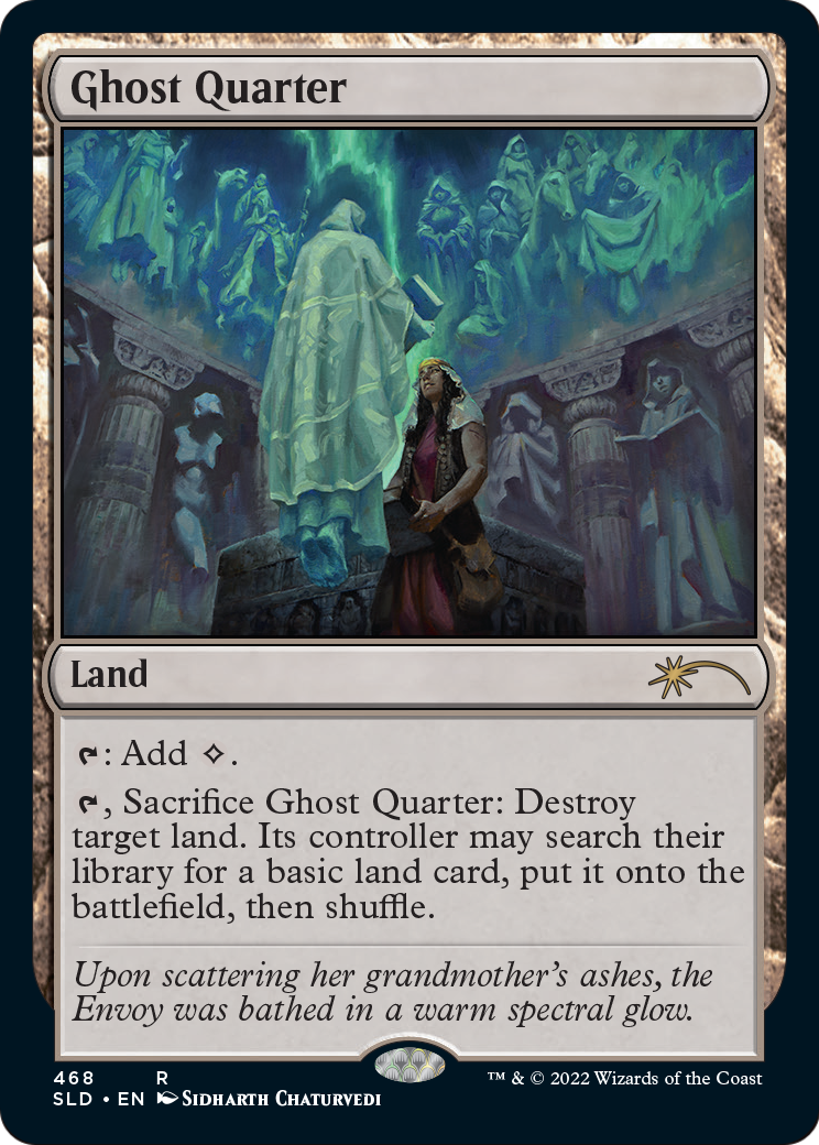 Ghost Quarter (468) [Secret Lair Drop Series] Foil