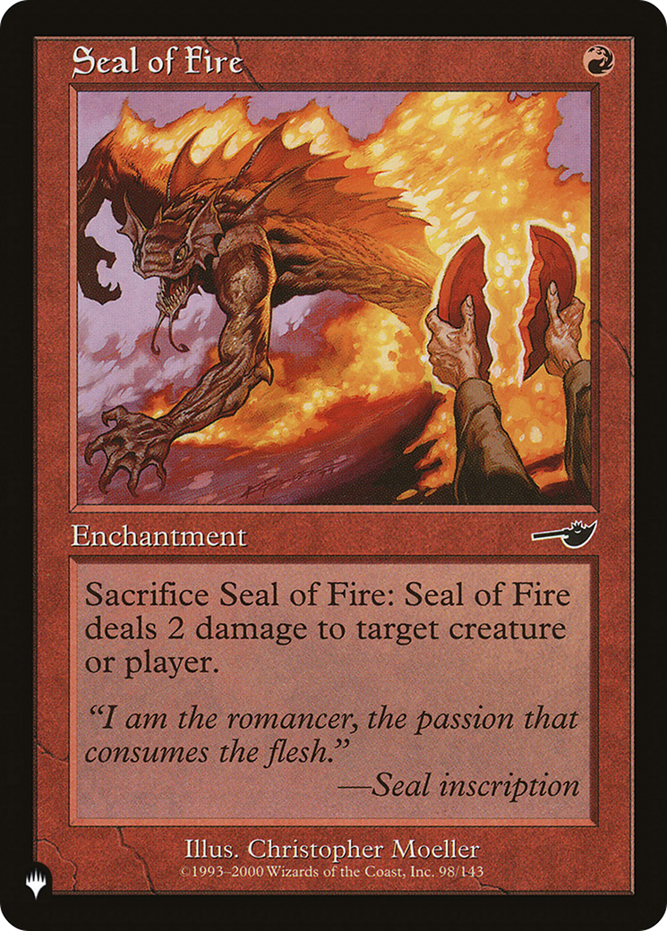 Seal of Fire |  (NEM-98) [The List]