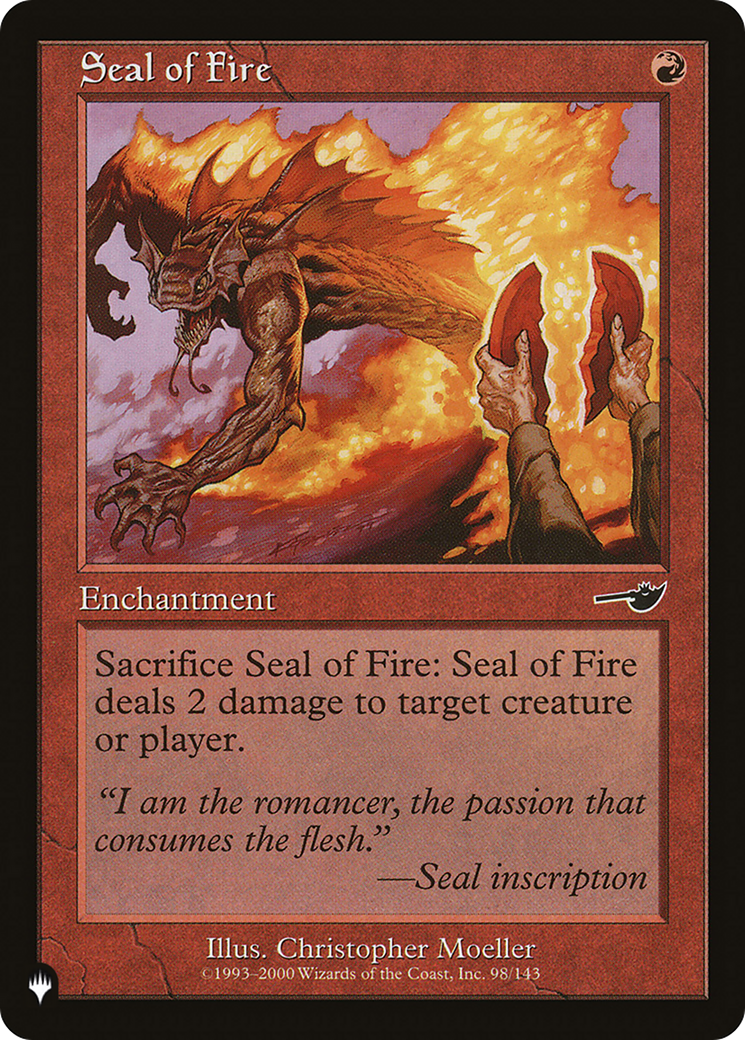 Seal of Fire |  (NEM-98) [The List]