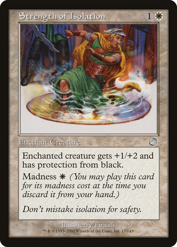 Strength of Isolation [Torment] Foil