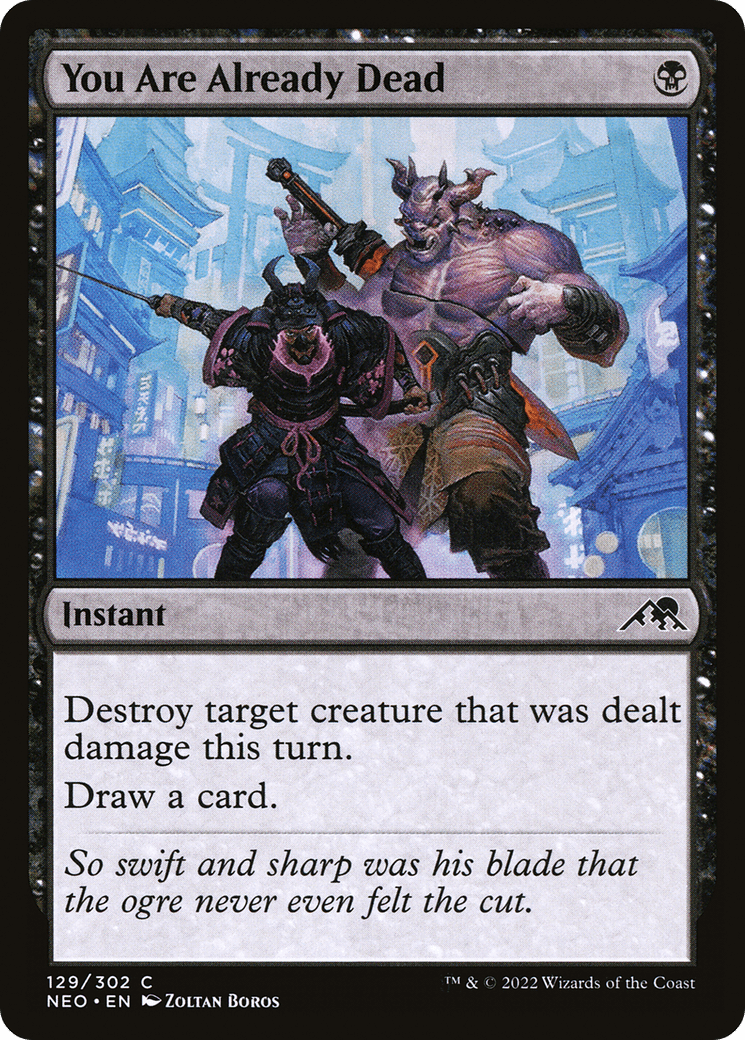 You Are Already Dead [Kamigawa: Neon Dynasty] Foil