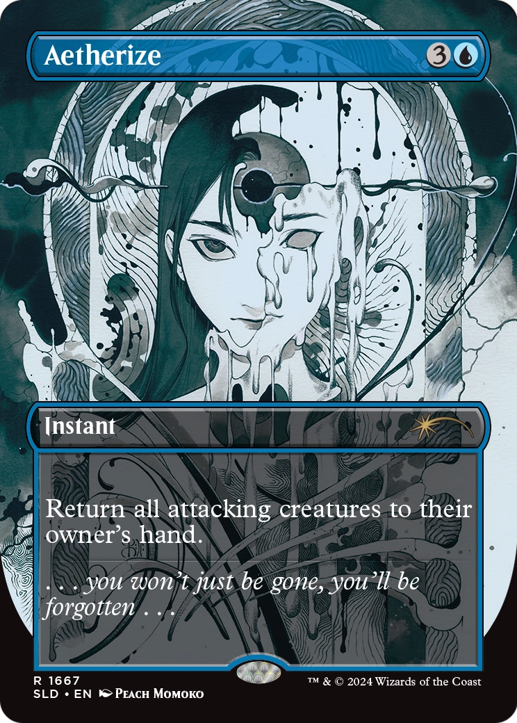 Aetherize (SLD-1667) - Secret Lair Drop (Borderless) Foil