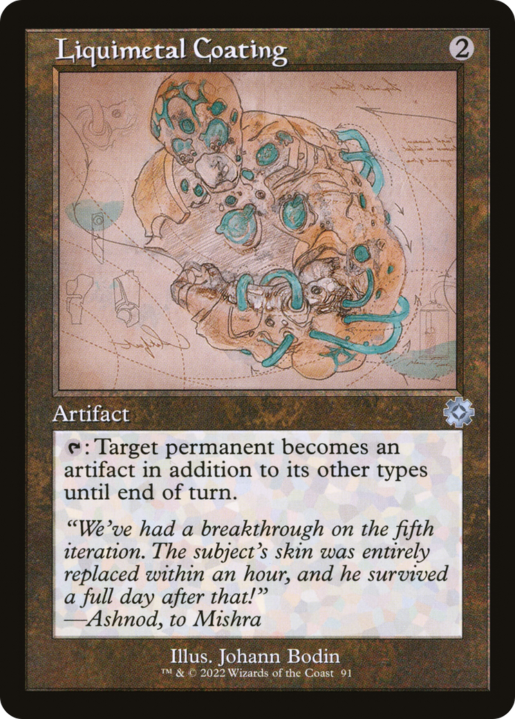Liquimetal Coating (Retro Schematic) [The Brothers' War Retro Artifacts] Foil