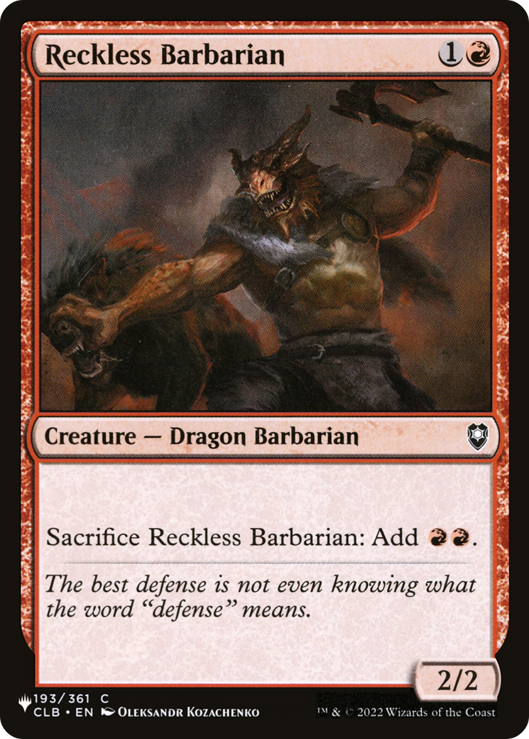 Reckless Barbarian |  (CLB-193) [The List]
