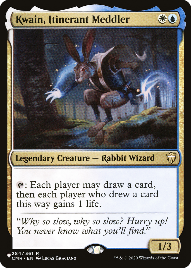 Kwain, Itinerant Meddler |  (CMR-284) [The List]