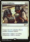 Servo Exhibition 4 (FNM Promos)  - Foil