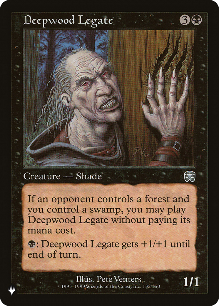 Deepwood Legate |  (MMQ-132) [The List]