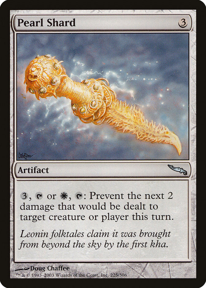 Pearl Shard 225/306 (Mirrodin) 