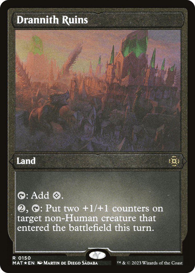 Drannith Ruins (MAT-150) - March of the Machine: The Aftermath Etched Foil