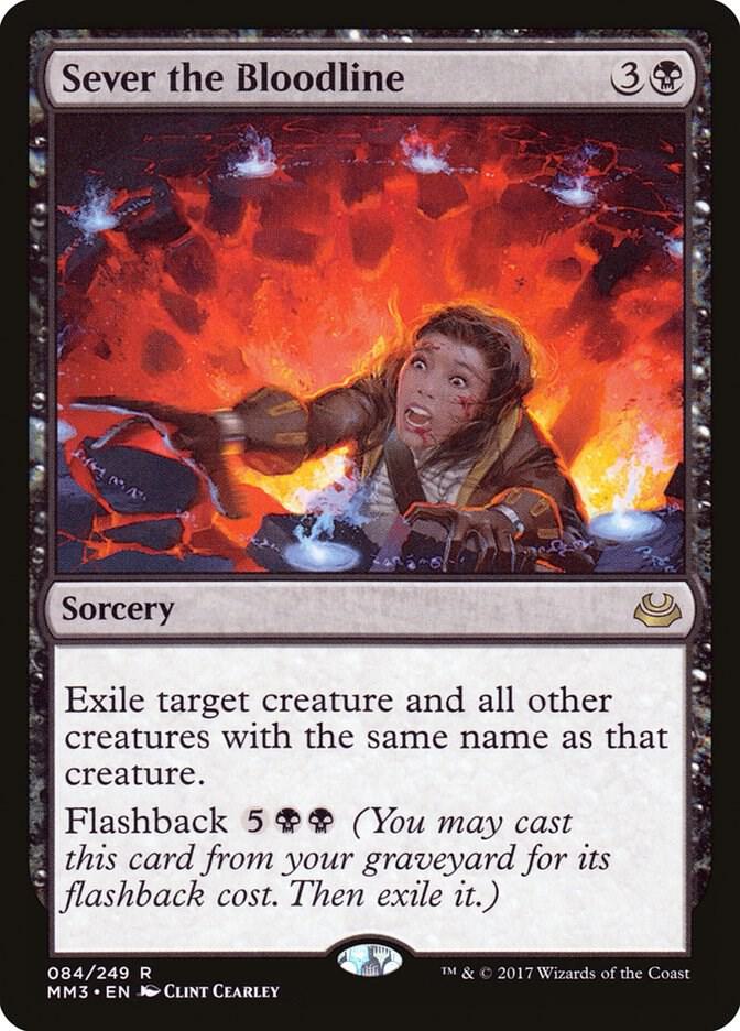 Sever the Bloodline 84/249 (Modern Masters 2017) 