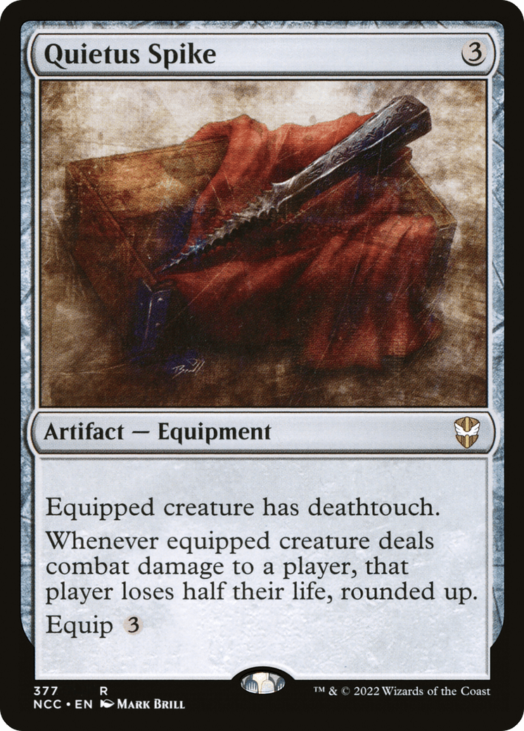 Quietus Spike [Streets of New Capenna Commander]