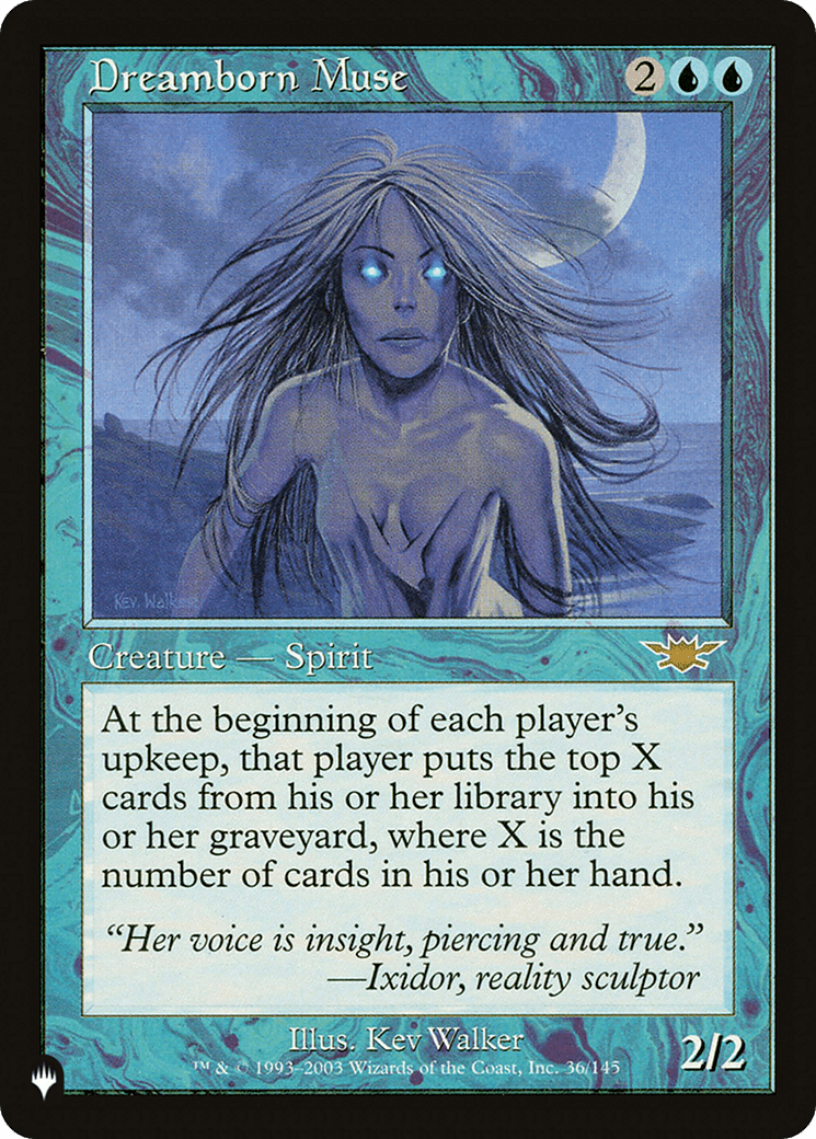 Dreamborn Muse |  (LGN-36) [The List]