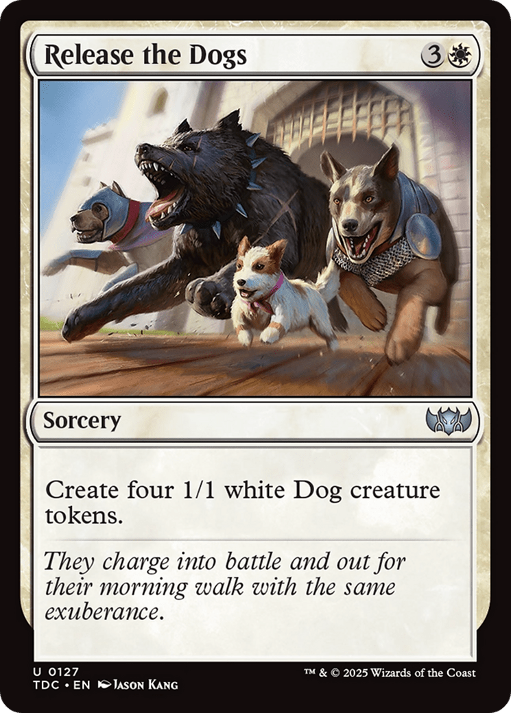 Release the Dogs (127) [Commander: Tarkir: Dragonstorm]