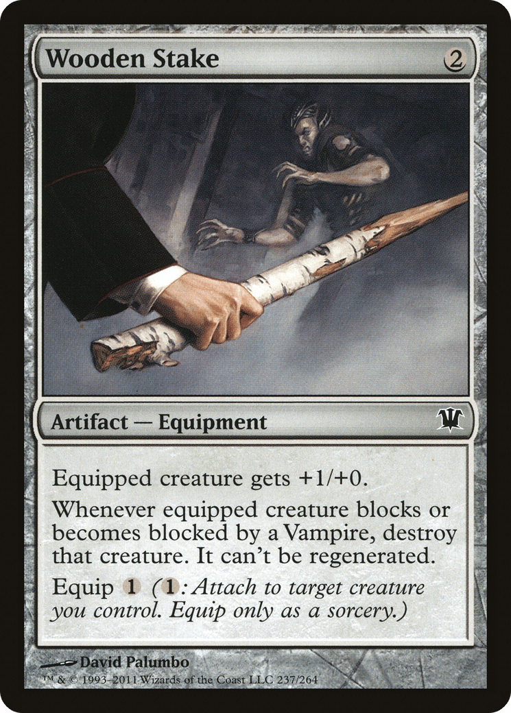 Wooden Stake [Innistrad] Foil