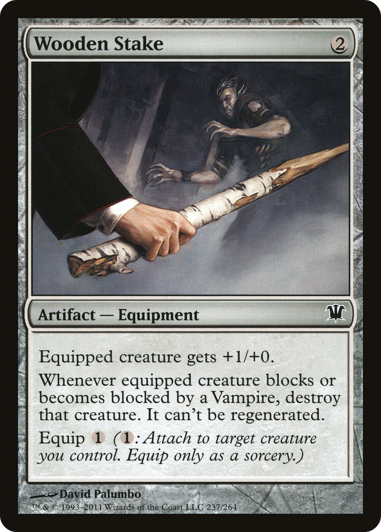 Wooden Stake [Innistrad] Foil